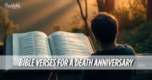 Bible Verses For A Death Anniversary