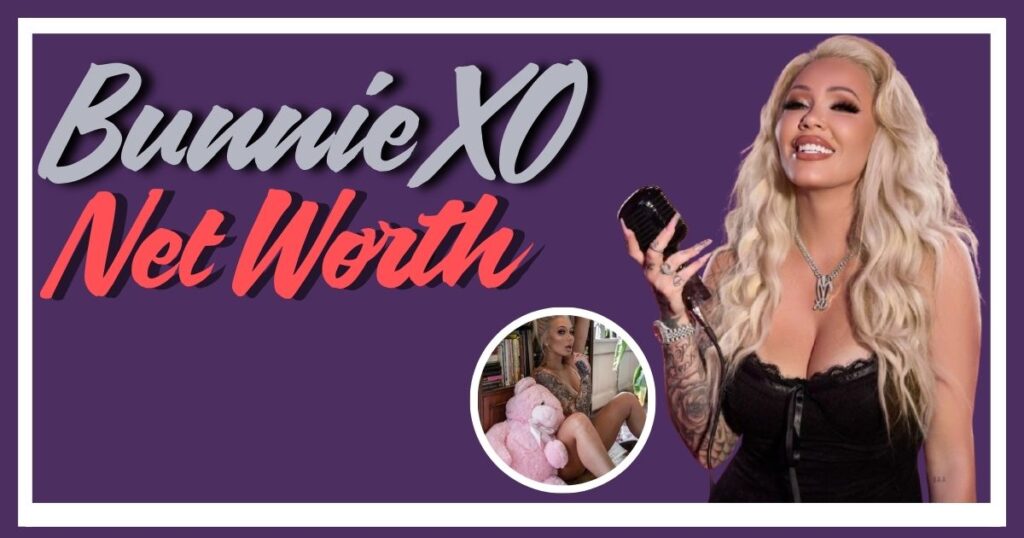 Bunnie XO net worth